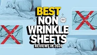 Top 5 Best Non Wrinkle Sheets Reviews in 2024