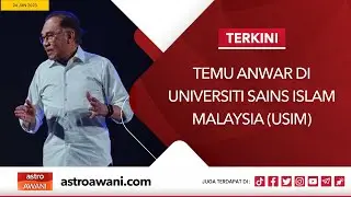 [LANGSUNG] Temu ANWAR di Universiti Sains Islam Malaysia (USIM) | 24 Jun 2023