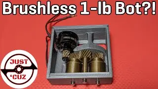Plastic Ant! 3D Printed 1lb Brushless Combat Bot Concept (Part 1)