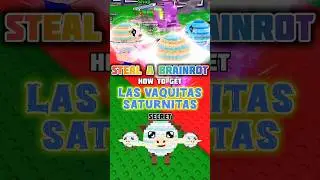 How To Do La Vacca Saturno Saturnita Ritual in Steal A Brainrot!!😍😍😍