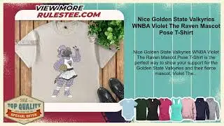 Nice Golden State Valkyries WNBA Violet The Raven Mascot Pose T-Shirt