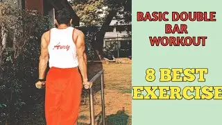 Basic Double Bar Workout ,8 best double bar exercise, begginer double bar workout