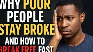 Why Poor People Stay Broke (And How to Break Free FAST)&rdquo;