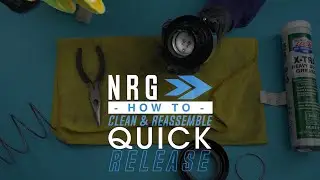 How to Clean and Reassemble NRG Quick Release