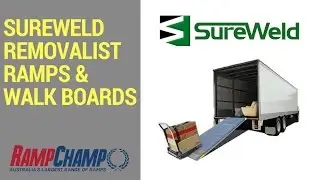 Sureweld Removalist Ramps and Walk Boards from Ramp Champ