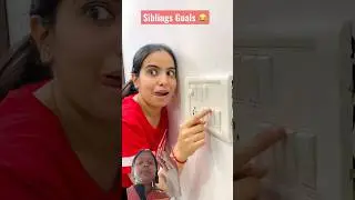 sibling goals #priyalkukreja #greenscreen