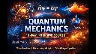 Quantum Mechanics 12 days Intensive Course  #quantum #iitjam #jam2026 #physics