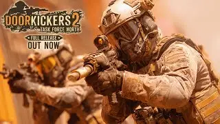 Door Kickers 2: Two Man RANGER Team STRATEGICALLY Eliminate TERRORIST CELLS in CQC