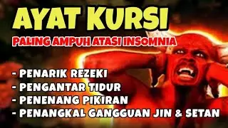 Ayat Kursi Pengusir Jin dan Setan | Bacaan Pengantar Tidur yang Menenangkan Hati dan Pikiran