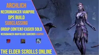 Powerful Vampire Necromancer DPS Build for ESO Update 48 - Subclassing Build
