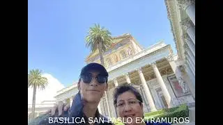 BASILICA SANTA MARIA LA MAYOR, BASILICA DE SAN PABLO EXTRAMUROS  ROMA ITALIA 2021
