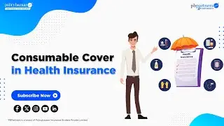 Benefits of Consumable Cover in Health Insurance | PBPartners