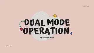 DUAL MODE OPERATION IN OPERATING SYSTEM