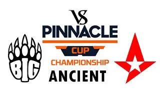 Big vs Astralis - Pinnacle - Map 1 - Ancient