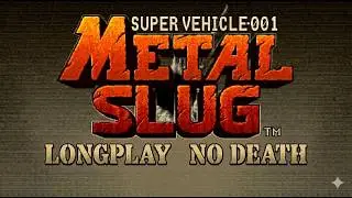Metal Slug: Super Vehicle-001 • Longplay, No Death