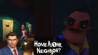 ТЫ ДОМА ОДИН, ПРИВЕТ СОСЕД? | HN Home Alone, Neighbor?: СТРИМ #158