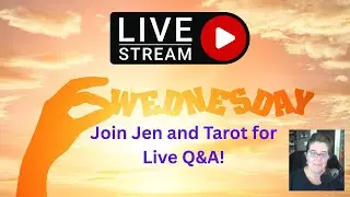 Wacky Wednesday Q&A w/ Jen and Tarot!