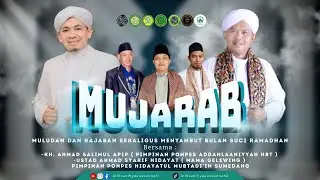 MUJARAB ( Muludan dan Rajaban ) sekaligus menyambut datang nya bulan suci Ramadhan 6 Januari 2026