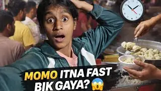 Sirf 30 Minute Me MOMO Sold Out 😲 | Unexpected Day