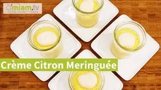 Tarte Citron Meringu&eacute;e Revisit&eacute;e en  Cr&egrave;me/Verrines !