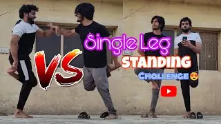 Single Leg Standing Challenge | Friendography