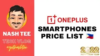 OnePlus Smartphones Price List | Specs + Review | Philippines | January 2022 (Q1)