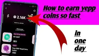 how to earn yepp coins from yepp in one day || earn daily 2k yepp coins