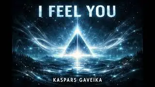 Kaspars Gaveika - I Feel You