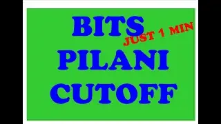 BITS PILANI CUTOFF 2020  BITSAT 2020 CUTOFF 2020 BRANCH WISE CATEGORY WISE