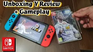 Unboxing YReview + Gameplay  FIFA 18 EA Sport - Nintendo Switch #nintendo #nintendoswitch