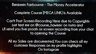 Benjamin Fairbourne - The Money Accelerator Course Download