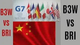 B3W vs BRI | Basic Features of BRI(Belt and Road Initiative) | Current Affairs Lectures for CSS