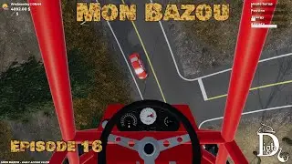 Mon Bazou - My Summer Canadian ep. 16 - I Believe I Can Fly...