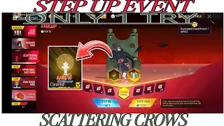  FREE FIRE COMPLETE NEW STEP UP EVENT NEW SCATTERING CROWS ARRIVAL ANIMATION #fftodayevent #ffviral 