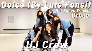 Zumba / 줌바 / Dolce / Luis Fonsi / Hot Bonus Tracks / Urban / UJ Crew / UJ Studio