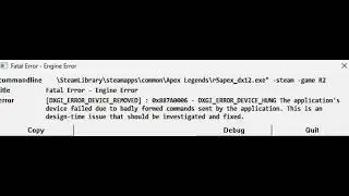 How To Fix Apex Legends Fatal Error Engine Error DXGI_ERROR_DEVICE_REMOVED 0x887A0006