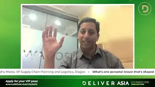 Customer-Centric, Sustainable Supply Chain Solutions | Insights from Himanshu Maloo at Diageo