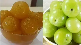 आंवला मुरब्ब बनाने का आजमाया हुआ सरल तरीके 