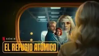 Refugio At&oacute;mico //Netflix Series //Opinion 