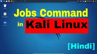 Jobs Management in Kali Linux