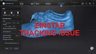 Shining 3D Einstar 3D scanner - tracker issue - You need to know before buy