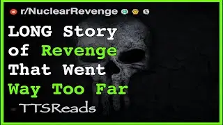 Long Story of Cheating Wife Revenge that went too far _ Reddit Revenge Stories.