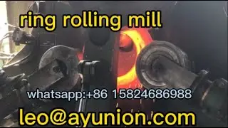 ring rolling mill  used in bearing forging, automotive gear, flange manufacturing industries .