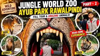 Jungle World & Zoo Ayub Park Rawalpindi | Jungle Kingdom Visit | Part 2 | Agent Abbas Vlogs