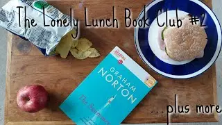 The Reading Agency: Quick Reads - The Lonely Lunch Book Club #2