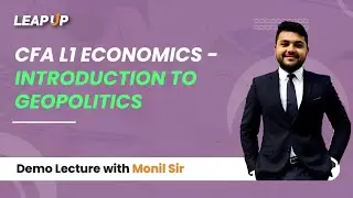 CFA Level 1 | Economics: Introduction to Geopolitics