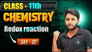 || Redox reaction class 11th  chemistry day -02 ||