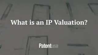 What is an IP Valuation?