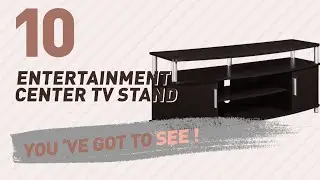 Entertainment Center TV Stand // New & Popular 2017