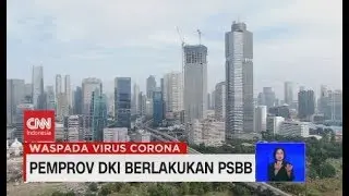Pemprov DKI Berlakukan PSBB Mulai 10 April 2020